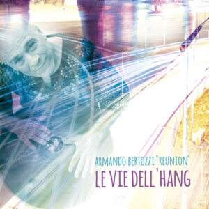 CD – LE VIE DELL’HANG